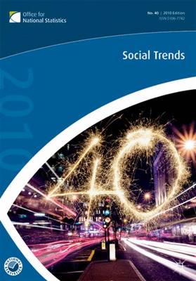 Social Trends (40th Edition) 40th ed. 2010