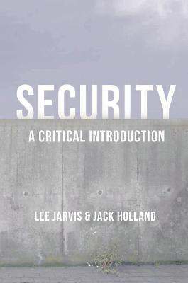Security: A Critical Introduction