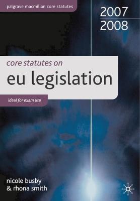 Core Statutes on EU 2007-08