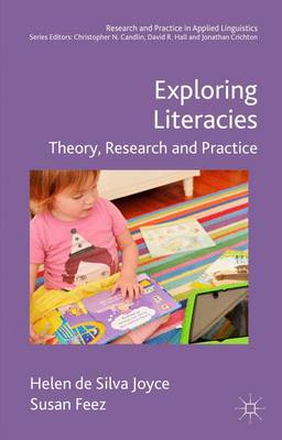 Exploring Literacies: Theory, Research and Practice 1st ed. 2016