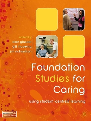 Foundation Studies for Caring: Using Student-Centred Learning