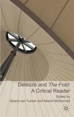 Deleuze and the Fold: A Critical Reader