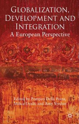 Globalization, Development and Integration: A European Perspective