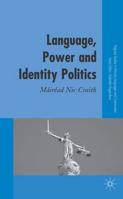 Language, Power and Identity Politics