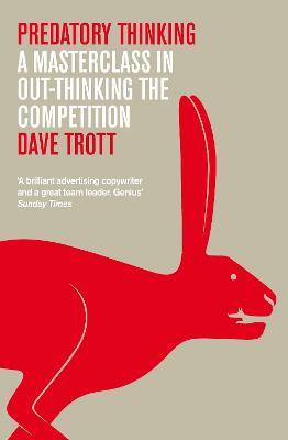 Predatory Thinking: A Masterclass in Out-Thinking the Competition Unabridged edition