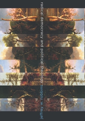 Radical Democracy and Political Theology