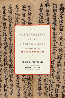 Platform Sutra of the Sixth Patriarch with a new foreword and updated glossary