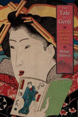 Tale of Genji: Translation, Canonization, and World Literature