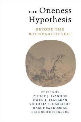 Oneness Hypothesis: Beyond the Boundary of Self