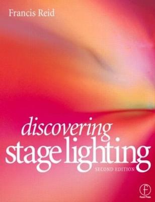Discovering Stage Lighting 2nd edition
