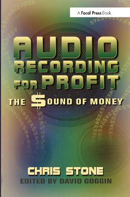 Audio Recording for Profit: The Sound of Money