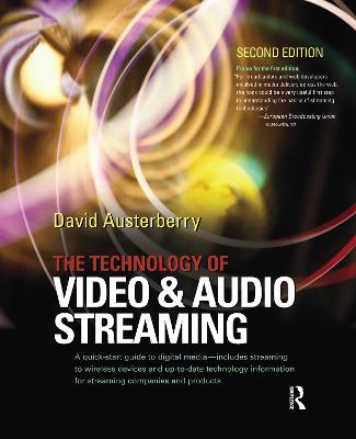 Technology of Video and Audio Streaming 2nd edition