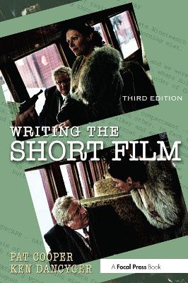 Writing the Short Film 3rd edition