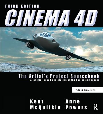 Cinema 4D: The Artist's Project Sourcebook 3rd edition