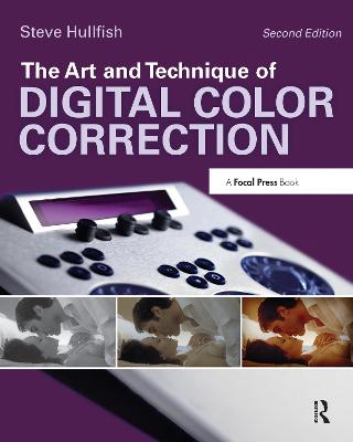 Art and Technique of Digital Color Correction 2nd edition