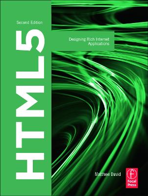 HTML5: Designing Rich Internet Applications 2nd edition