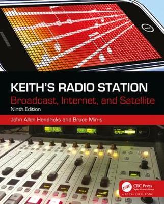 Keith's Radio Station: Broadcast, Internet, and Satellite 9th New edition