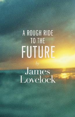 Rough Ride to the Future