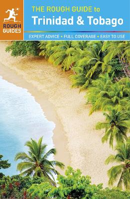 Rough Guide to Trinidad and Tobago 6th Revised edition