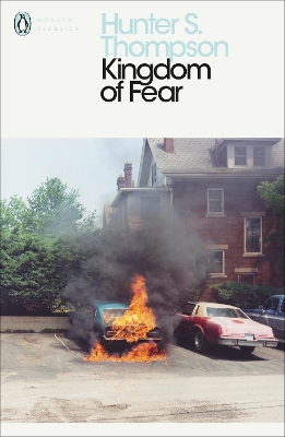 Kingdom of Fear: Loathsome Secrets of a Star-crossed Child in the Final Days of the American  Century