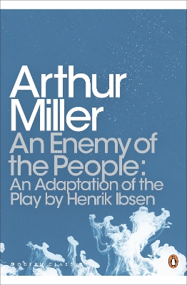 Enemy of the People: An Adaptation of the Play by Henrik Ibsen