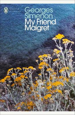 My Friend Maigret: Inspector Maigret