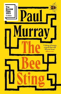 Bee Sting: Shortlisted for the Booker Prize 2023
