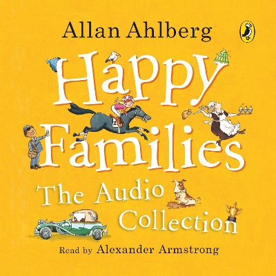 Happy Families: The Audio Collection Unabridged edition