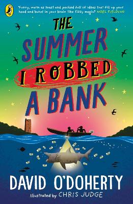 Summer I Robbed A Bank