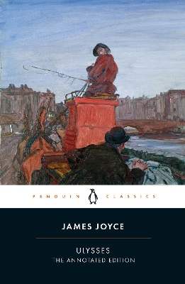 Ulysses: Annotated Students' Edition Annotated edition