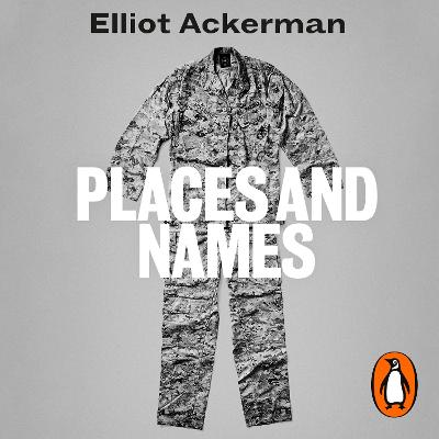 Places and Names: On War, Revolution and Returning