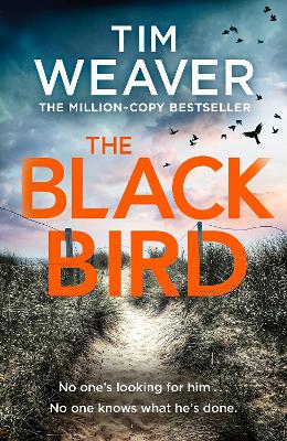 Blackbird: The heart-pounding Sunday Times bestseller and Richard & Judy book club pick