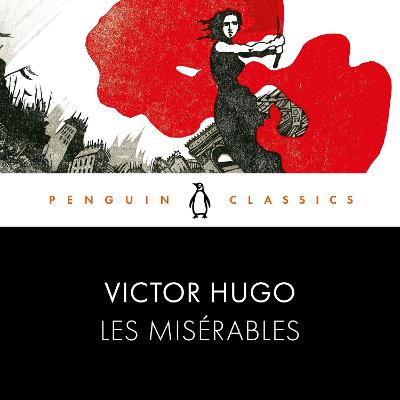Miserables: Penguin Classics
