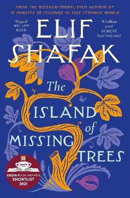 Island of Missing Trees: Shortlisted for the Womens Prize for Fiction 2022