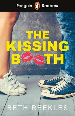 Penguin Readers Level 4: The Kissing Booth (ELT Graded Reader): Abridged Edition Abridged edition