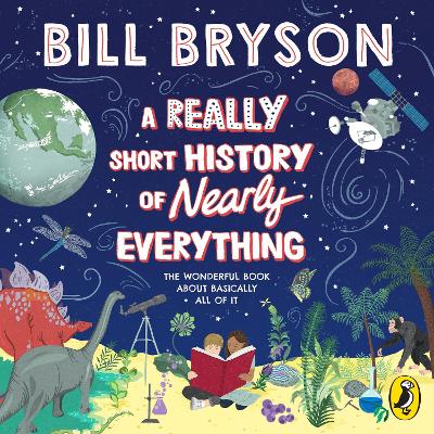 Really Short History of Nearly Everything