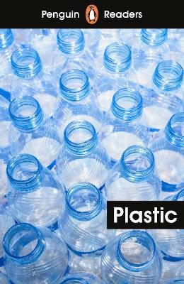 Penguin Readers Level 1: Plastic (ELT Graded Reader): Abridged Edition