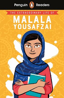 Penguin Readers Level 2: The Extraordinary Life of Malala Yousafzai (ELT Graded Reader): Abridged Edition