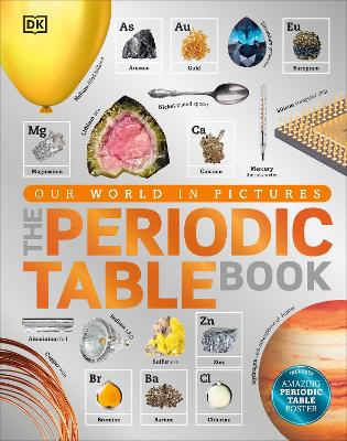 Periodic Table Book: A Visual Encyclopedia of the Elements