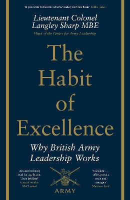 Habit of Excellence: Why British Army Leadership Works
