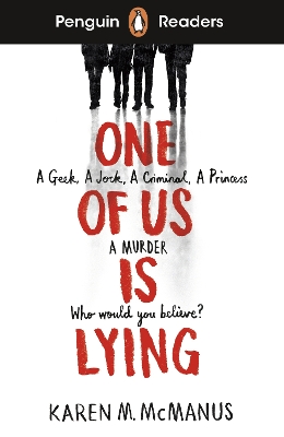 Penguin Readers Level 6: One Of Us Is Lying (ELT Graded Reader): Abridged Edition Abridged edition