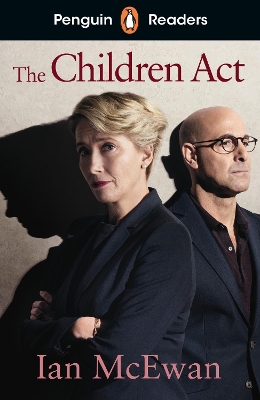 Penguin Readers Level 7: The Children Act (ELT Graded Reader): Abridged Edition Abridged edition