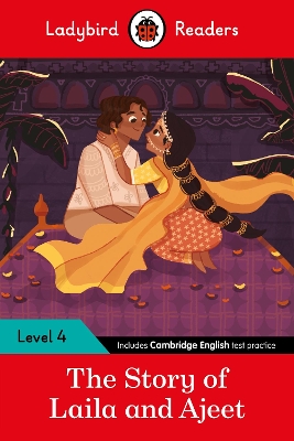 Ladybird Readers Level 4 - Tales from India - The Story of Laila and Ajeet  (ELT Graded Reader)