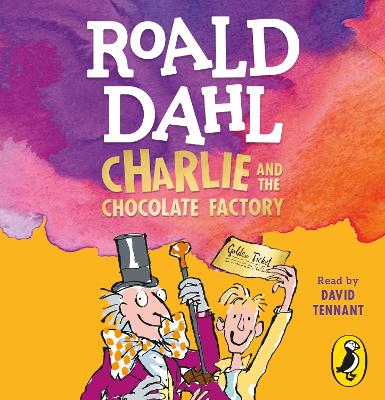 Charlie and the Chocolate Factory Unabridged edition