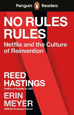 Penguin Readers Level 4: No Rules Rules (ELT Graded Reader): Abridged Edition Abridged edition