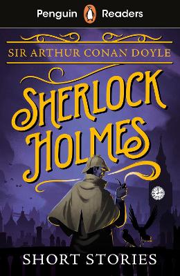 Penguin Readers Level 3: Sherlock Holmes Short Stories (ELT Graded Reader): Abridged Edition