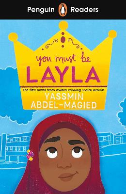 Penguin Readers Level 4: You Must Be Layla (ELT Graded Reader): Abridged Edition Abridged edition