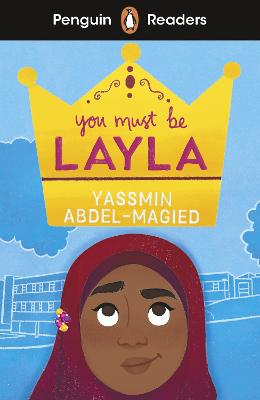 Penguin Readers Level 4: You Must Be Layla (ELT Graded Reader): Abridged Edition