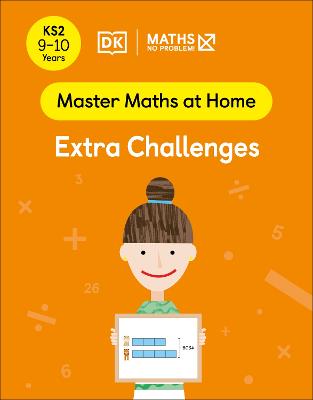 Maths   No Problem! Extra Challenges, Ages 9-10 (Key Stage 2)