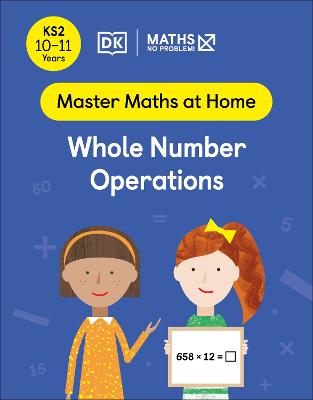 Maths   No Problem! Whole Number Operations, Ages 10-11 (Key Stage 2)